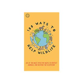 100 Ways To Help Wildlife