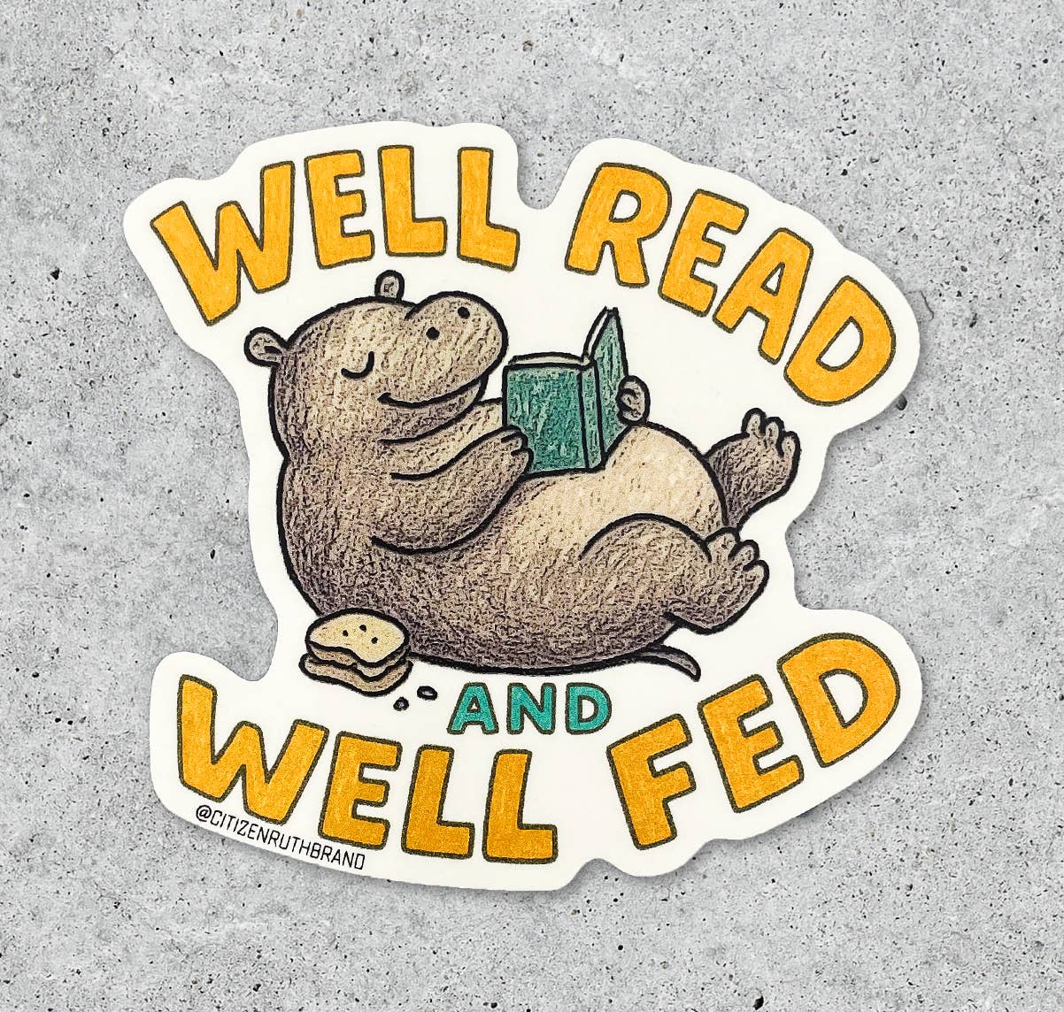 Well Read and Well Fed vinyl sticker