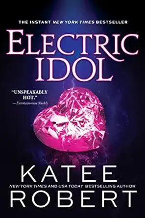 Electric Idol by Katee Robert