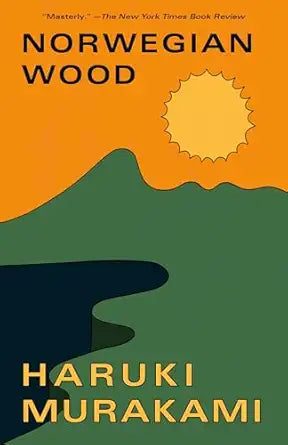 Norwegian Wood by Haruki Murakami