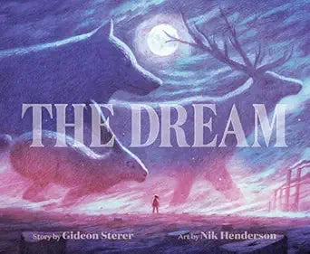 The Dream by Gideon Sterner; Art by Nik Henderson
