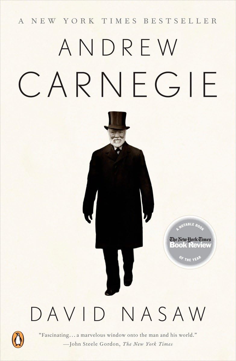 Andrew Carnegie by David Nasaw (Paperback)