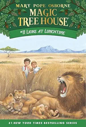 Lions at Lunchtime (Magic Tree House, No. 11) by Mary Pope Osborne