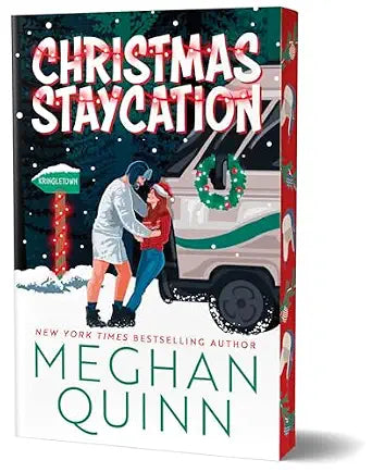 Christmas Staycation by Meghan Quinn
