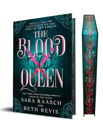 The Blood Queen by Sara Raasch and Beth Revis