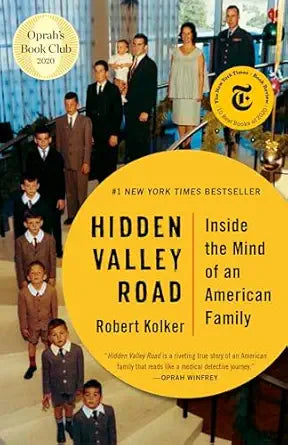 Hidden Valley Road by Robert Kolker