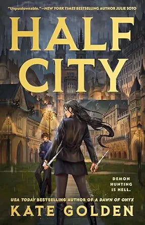 Half City by Kate Golden