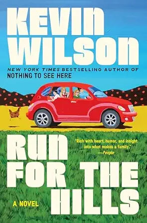 Run for the Hills by Kevin Wilson