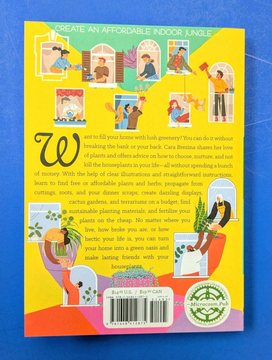 A People's Guide to Houseplants: Fill Your Home with Plants