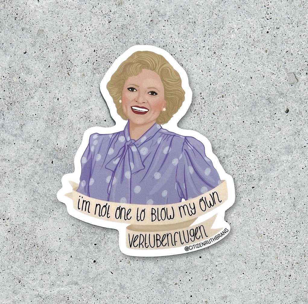 Betty White "I'm not one to blow" vinyl sticker