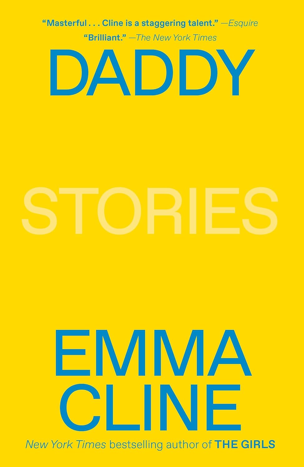 Daddy: Stories by Emma Cline (Paperback)