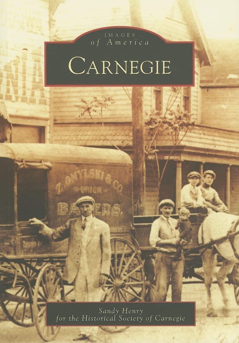 Carnegie (PA) (Images of America) by Sandy Henry (Paperback)