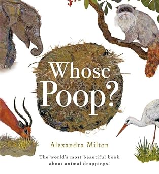 Whose Poop? by Alexandra Milton