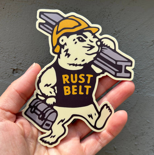 Rust Belt Blue Collar Groundhog- High Quality Bumper Sticker