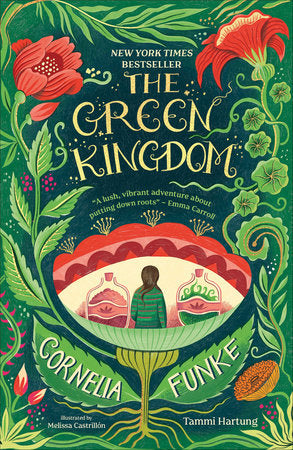 The Green Kingdom by Cornelia Funke