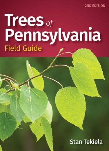 Trees of Pennsylvania Field Guide 2e (Paperback)