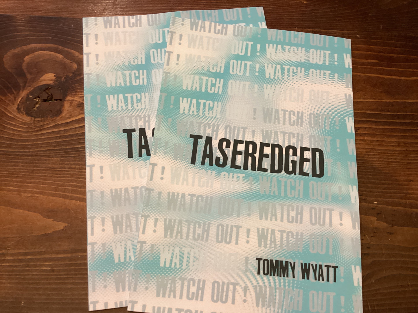 Taseredge by Tommy Wyatt