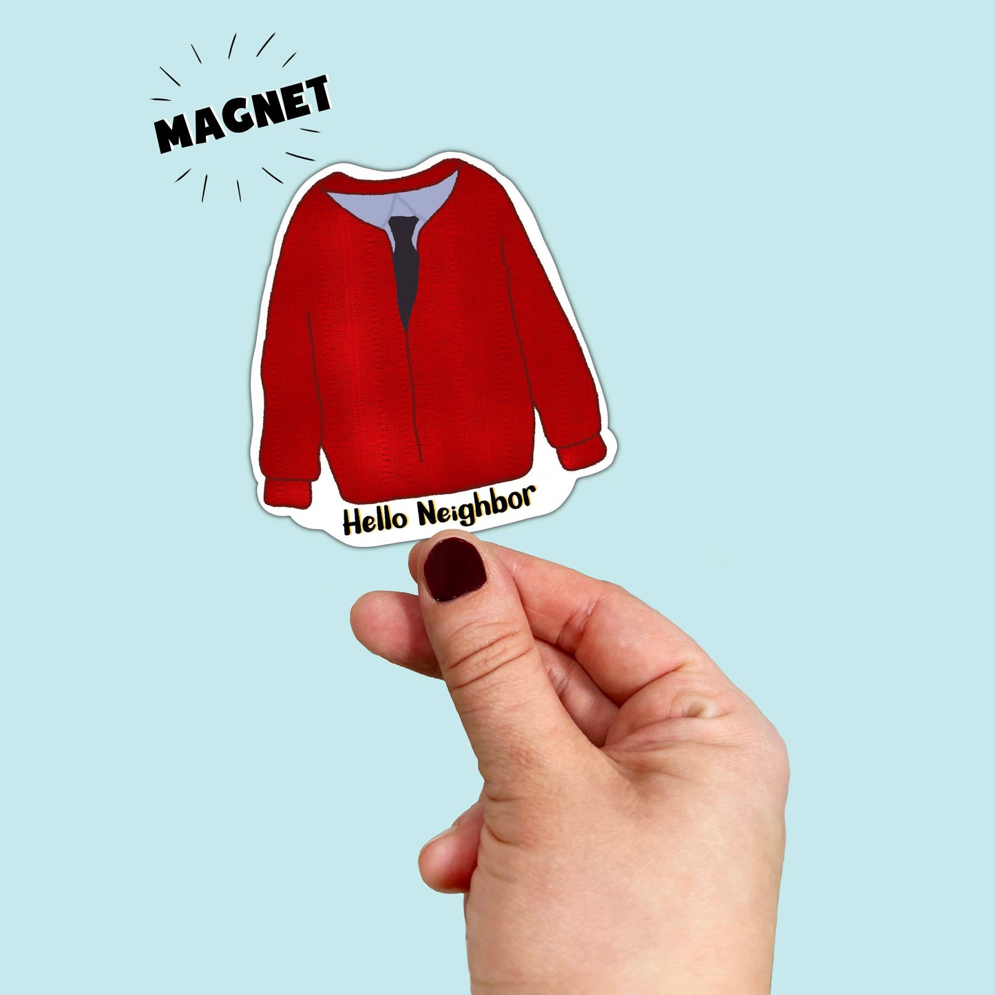 Waterproof Mr. Rogers Inspired Sweater Magnet