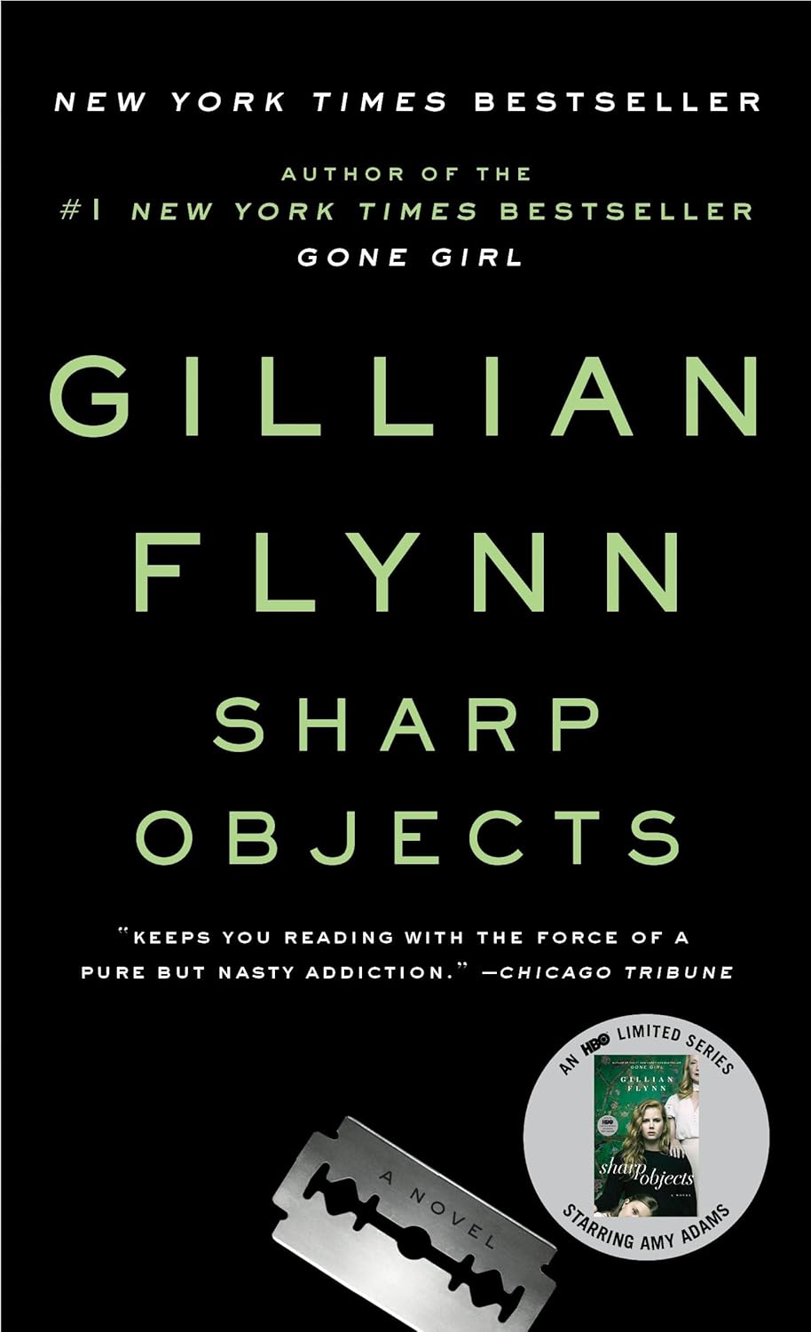 Sharp Objects: A Novel by Gillian Flynn (Paperback)