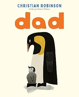 Dad by Christian Robinson