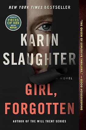 Girl, Forgotten by Karin Slaughter