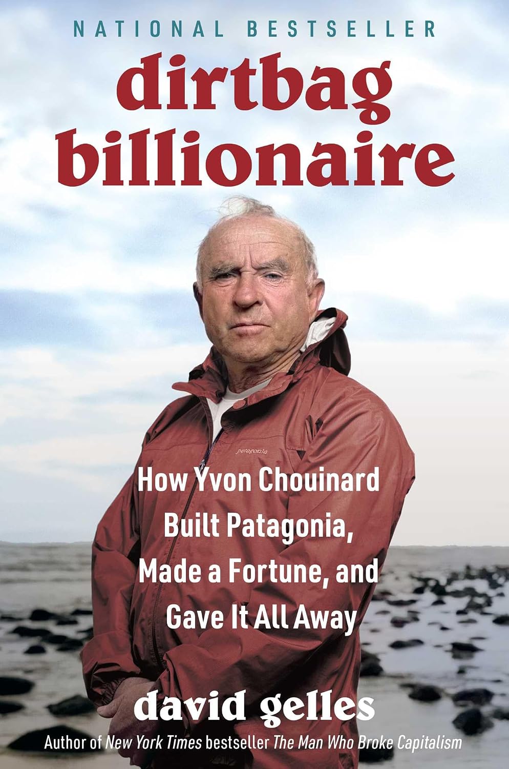 Dirtbag Billionaire by David Gelles