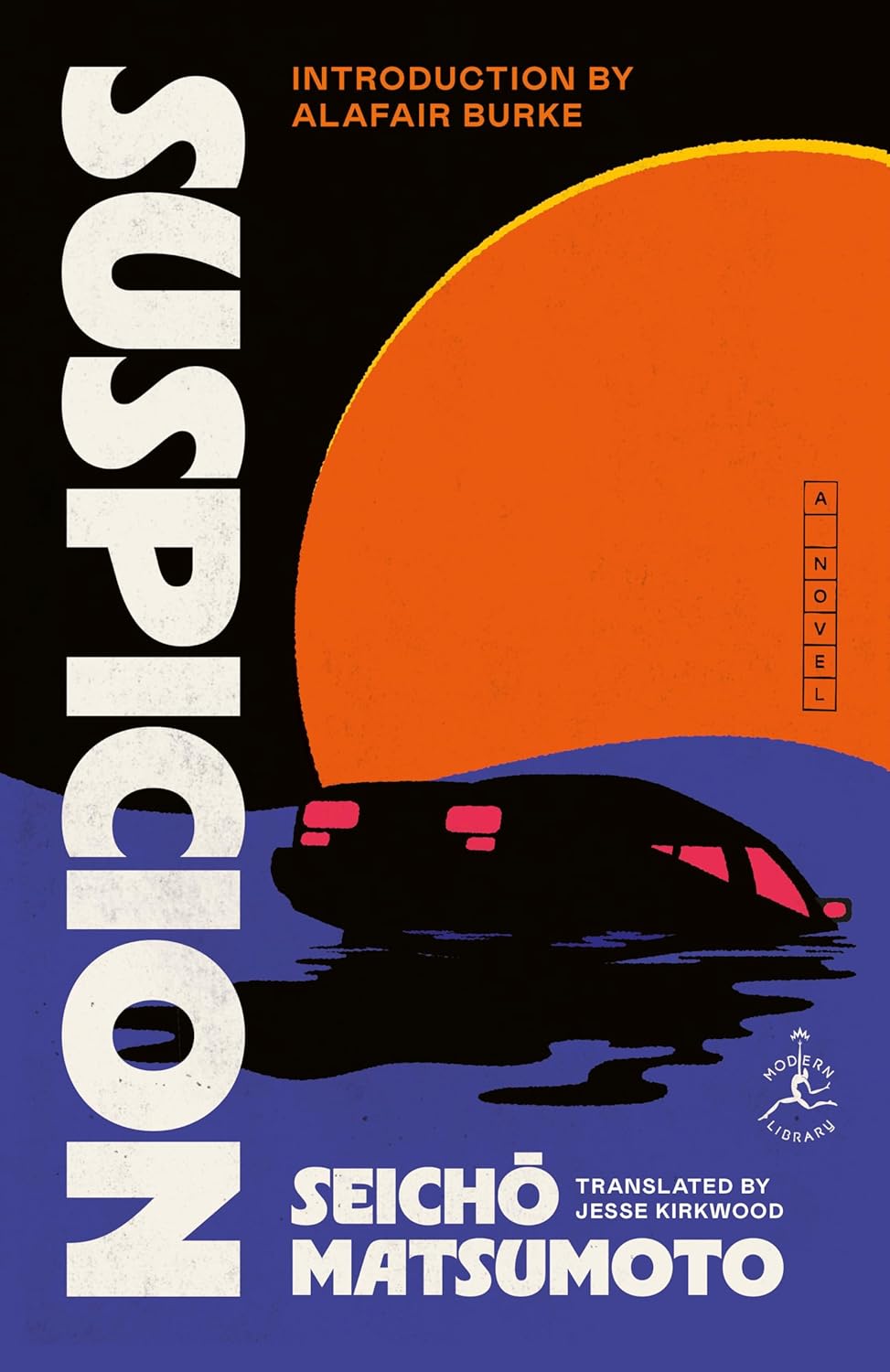 Suspicion by Seicho Matsumoto