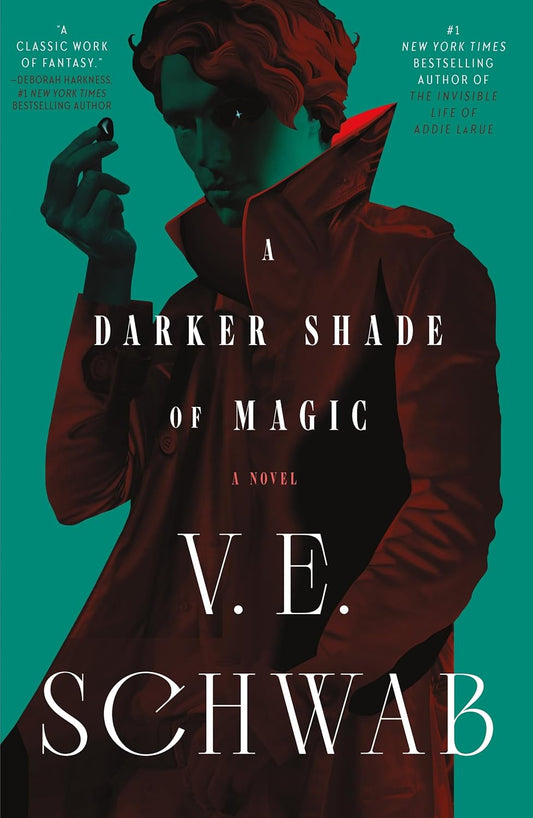 A Darker Shade of Magic by V.E. Schwab (Paperback)