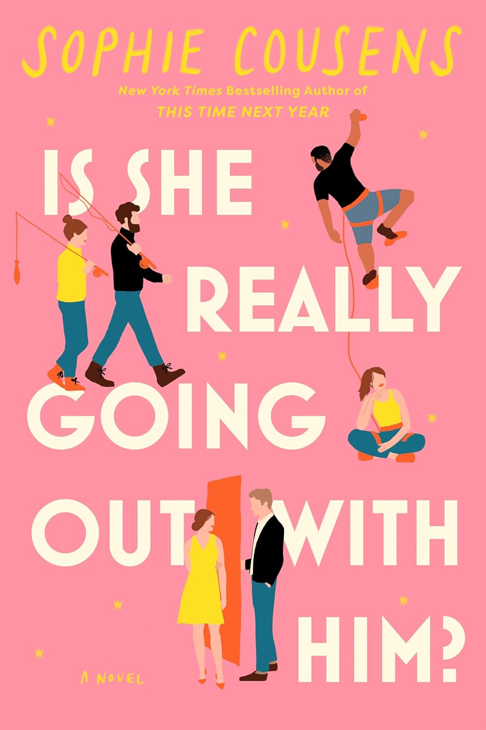 Is She Really Going Out with Him? by Sophie Cousens (Paperback)