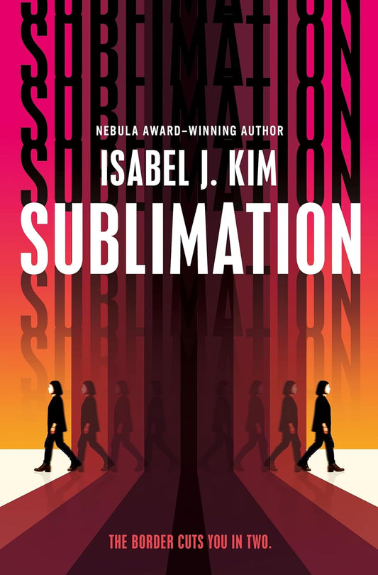 Sublimation by Isabel J. Kim
