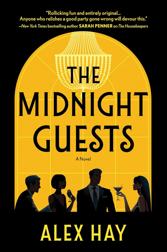The Midnight Guests by Alex Hay