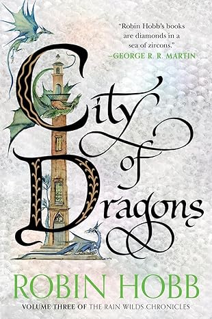 City of Dragons by Robin Hobb
