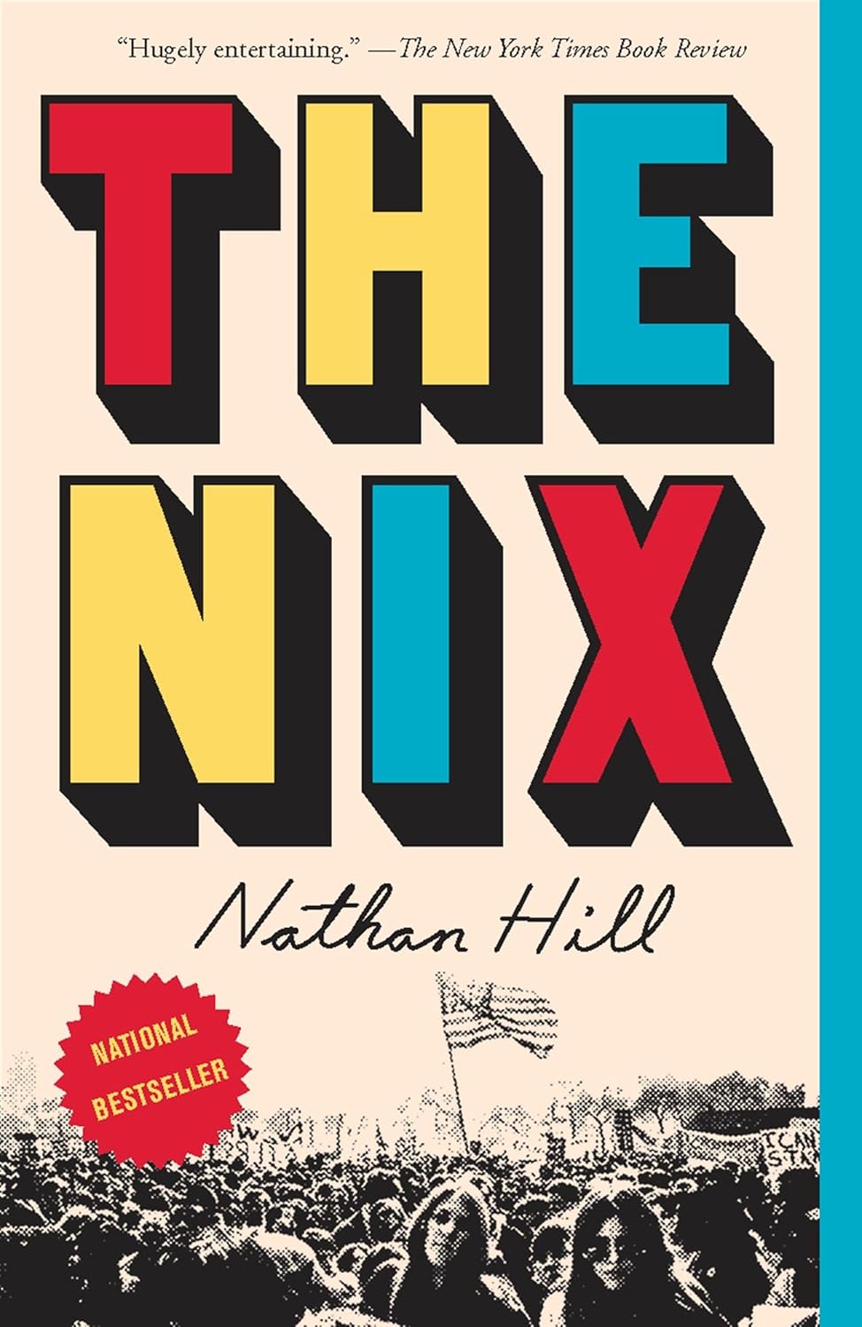 The Nix by Nathan Hill (Paperback)