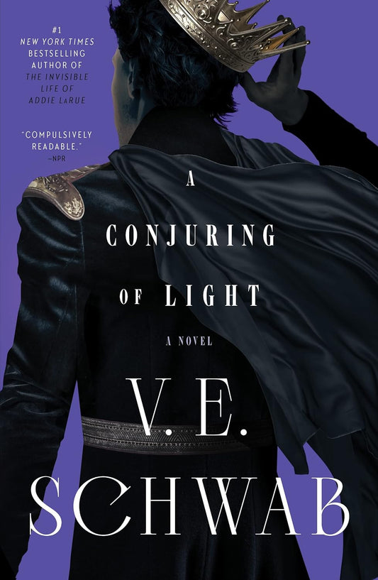 A Conjuring of Light by V.E. Schwab (Paperback)