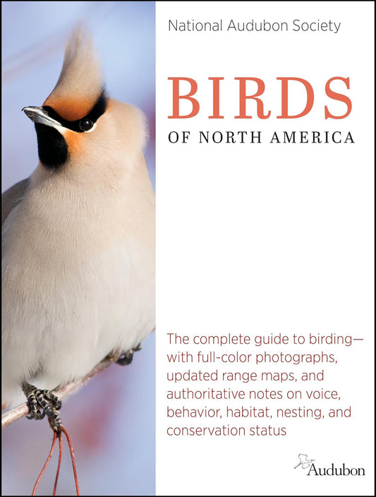 National Audubon Society Birds of North America (National Audubon Society Complete Guides)