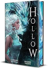 Hollow (Book 1 in the Crown of Hearts & Chaos series) by Caroloine Peckham & Susanne Valenti