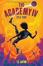 The Academy by T.Z. Layton