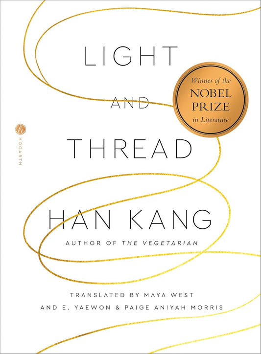 Light and Thread but Han Kang