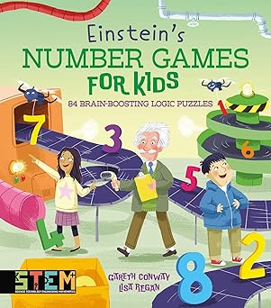 Einstein's Number Games for Kids by Gareth Conway & Lisa Regan