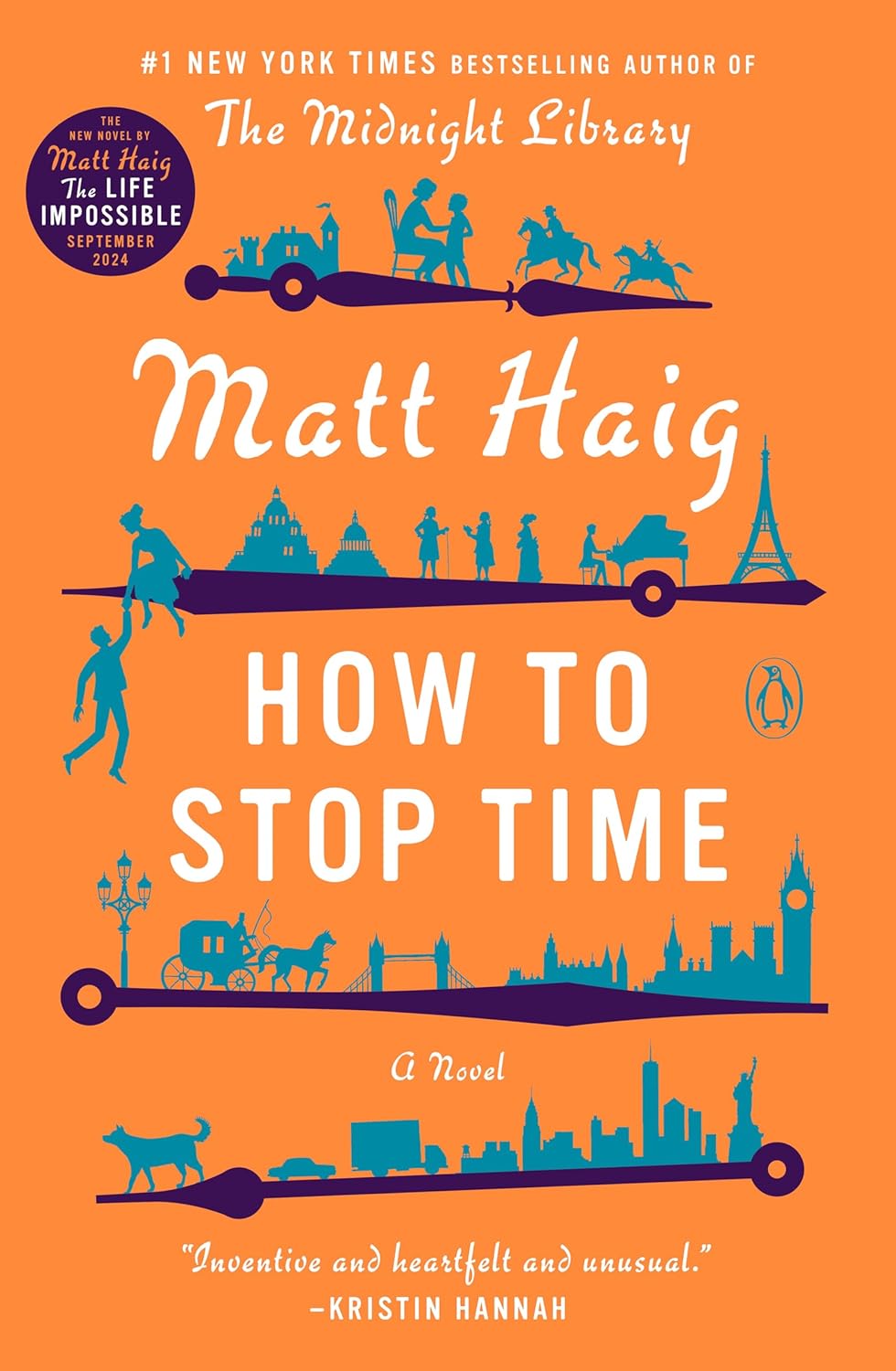 How to Stop Time: A Novel by Matt Haig (Paperback)