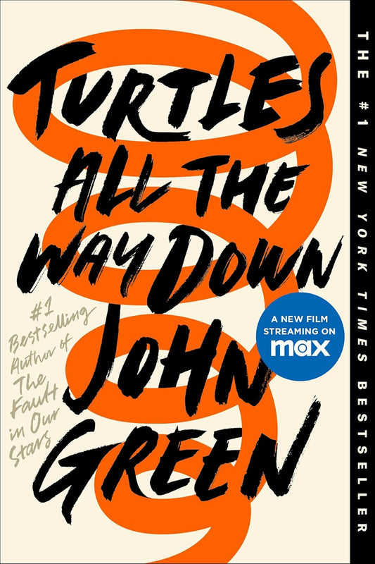 Turtles All the Way Down by John Green (Paperback)