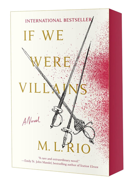 If We Were Villains by M. L. Rio