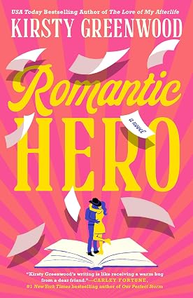 Romantic Hero by Kristy Greenwood