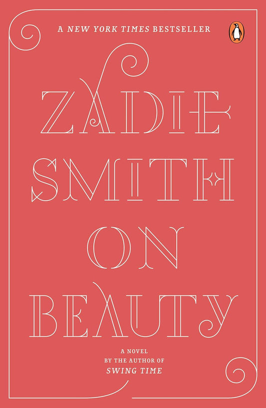 On Beauty: A Novel by Zadie Smith (Paperback)