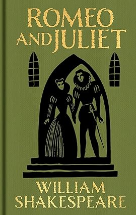 Romeo and Juliet by William Shakespeare