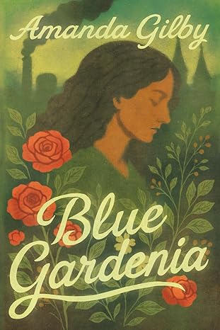 Blue Gardenia by Amanda Gilby