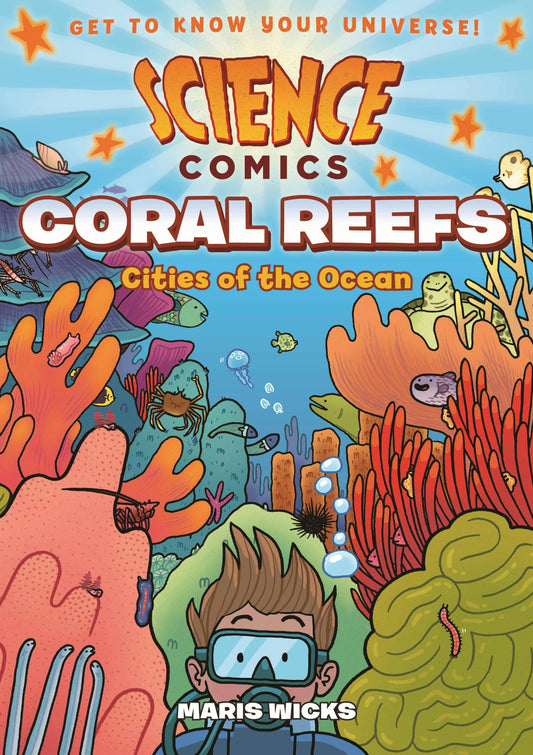 Science Comics: Coral Reefs: Cities Of The Ocean #1