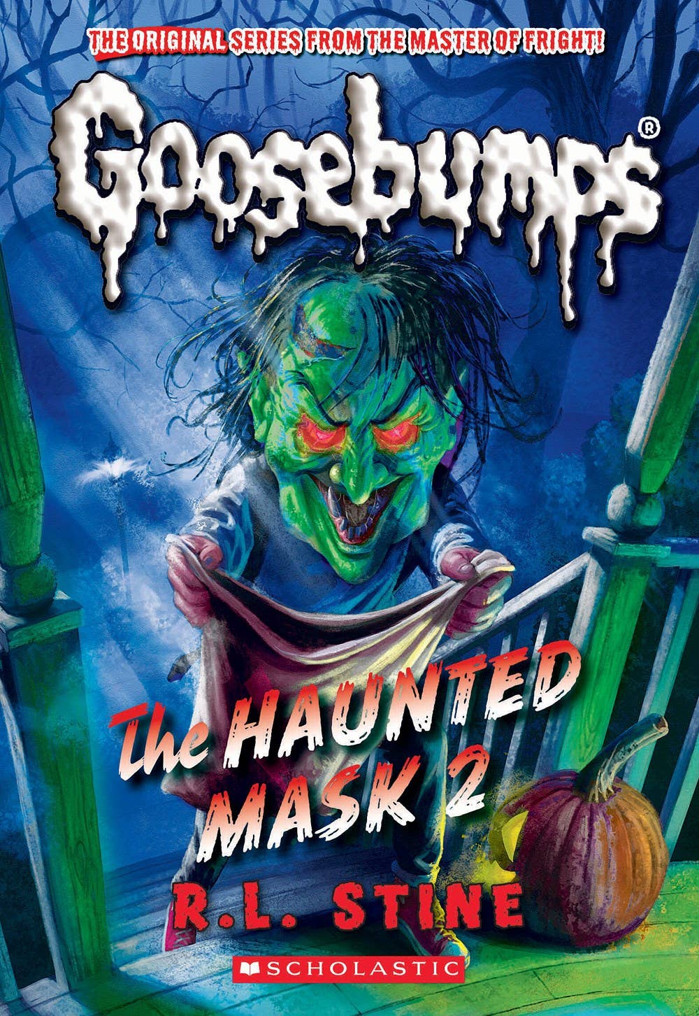 The Haunted Mask 2 (Classic Goosebumps #34) by R.L. Stine