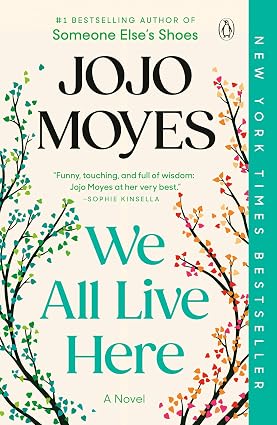 We All Live Here by Jojo Moyes