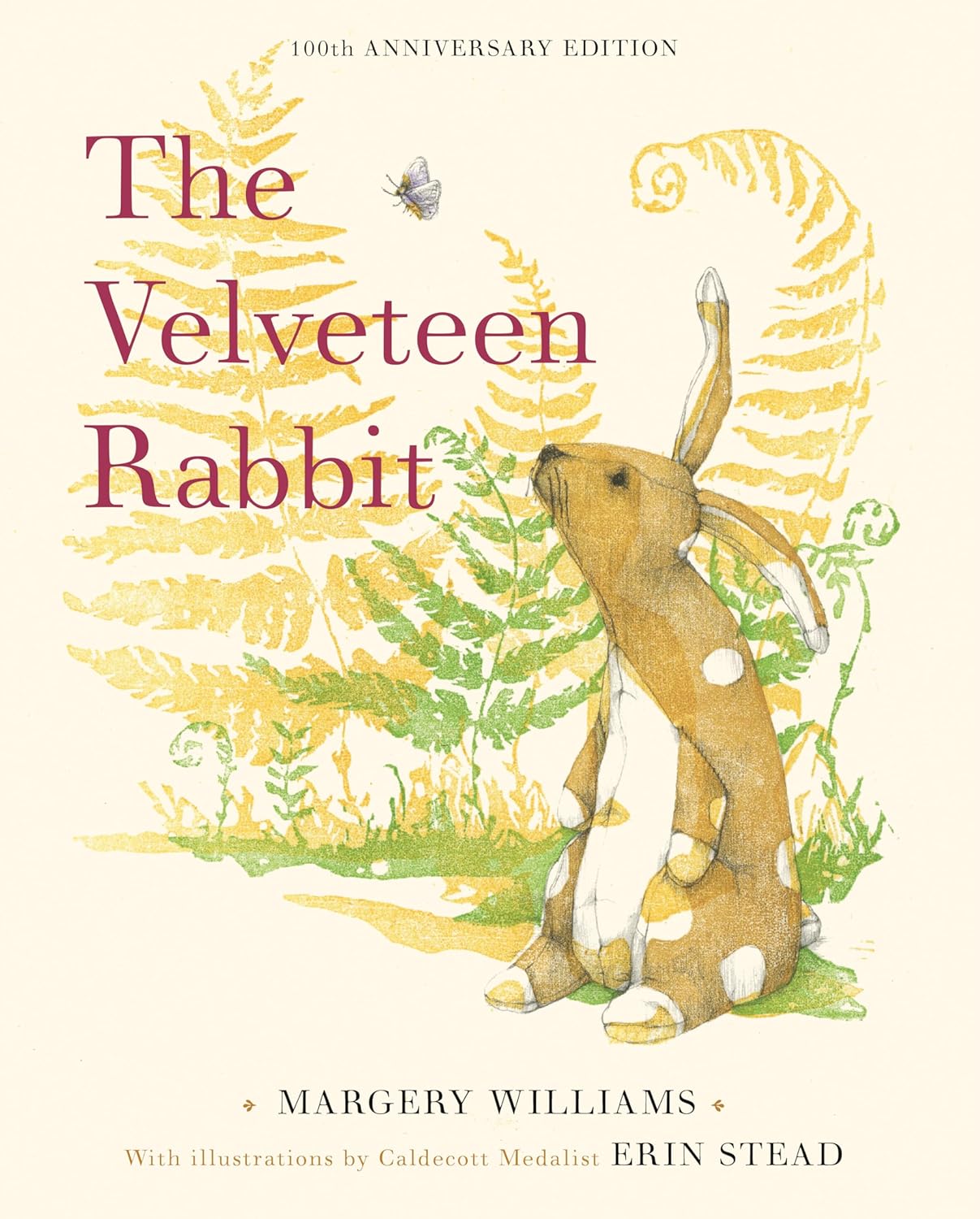 The Velveteen Rabbit: 100th Anniversary Edition by Margery Williams; Illustrated by Erin Stead (Hardcover Picture Book)